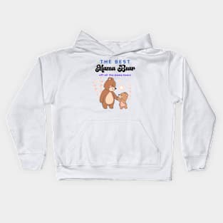 The Best Mama Bear off all the mama bears  Funny Happy Mothers Day 2024 Mommy Shirt Gift from Son Birthday Women Kids Hoodie